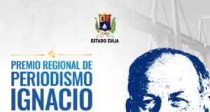 Abierta postulación al Premio Regional de Periodismo “Ignacio de La Cruz” 2026 en el Zulia